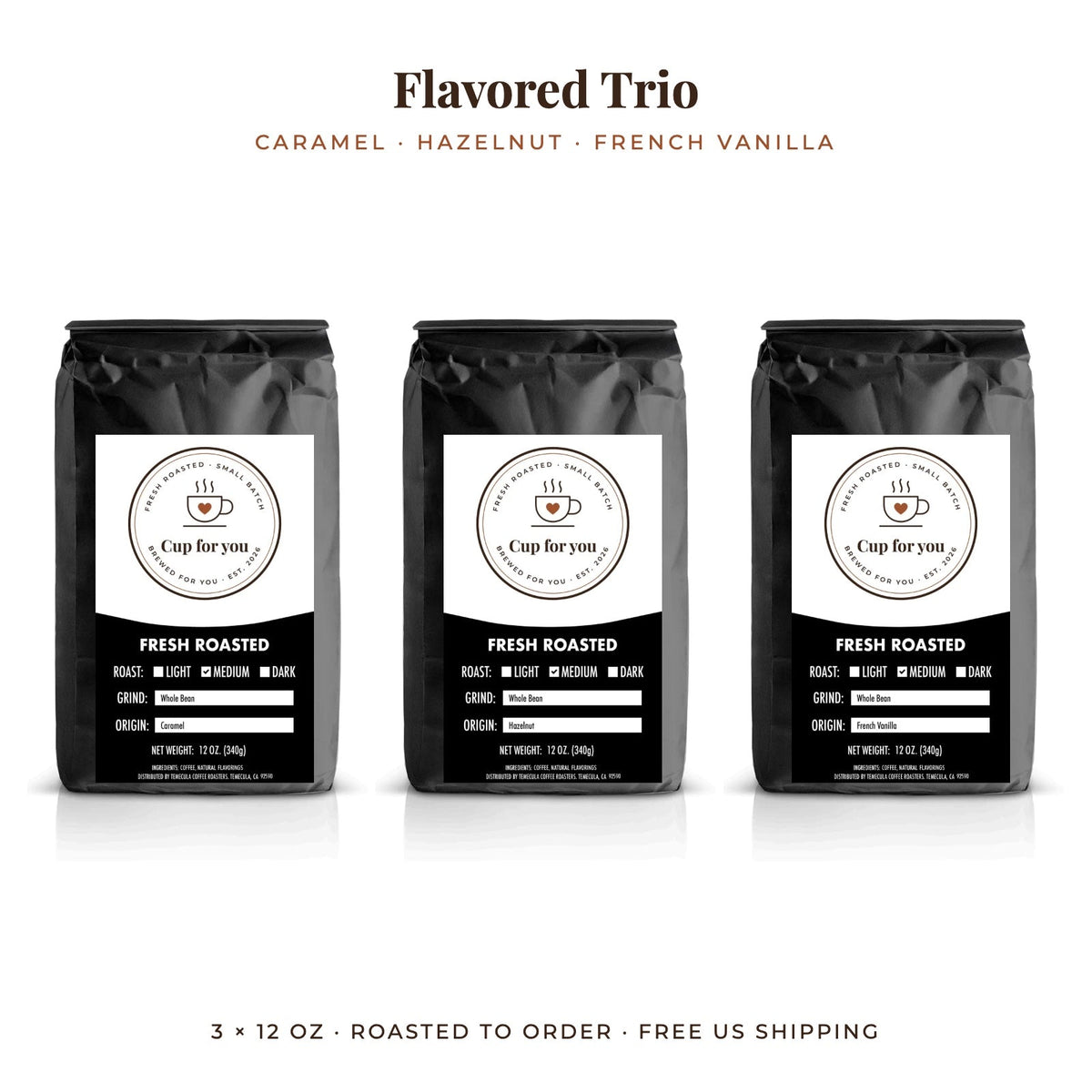 Cup for you Flavored Trio – three 12 oz bags